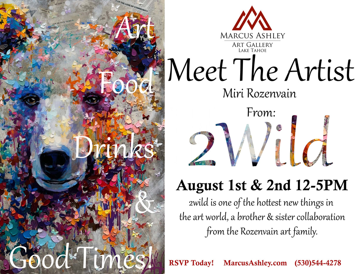 Meet the Artist - 2Wild - Marcus Ashley Gallery