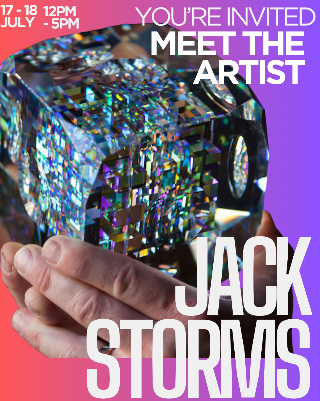Meet the Artist ~ Jack Storms ~ July 17 - 18 - Marcus Ashley Gallery