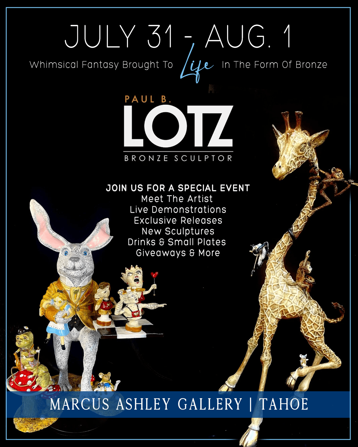 Meet the Artist ~ Paul Lotz ~ July 31 - Aug 1 - Marcus Ashley Gallery