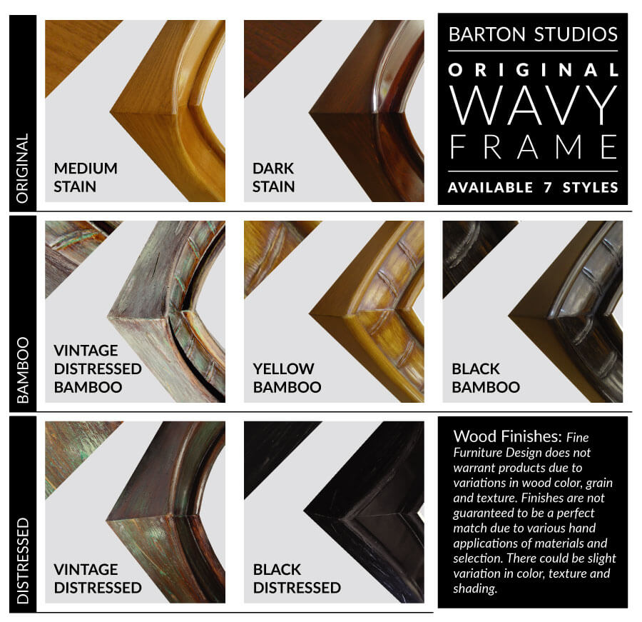 Barton Studios presents original wavy frames in seven styles: medium stain, dark stain, vintage distressed bamboo, yellow bamboo, black bamboo, vintage distressed, and black distressed. Ideal for complementing your Beach painting by Steve Barton Art. Note: Wood finish may vary.