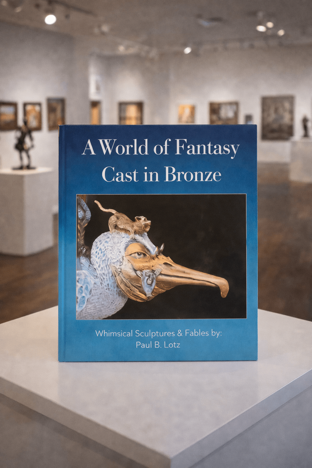 World of Fantasy Cast in Bronze Book - Paul Lotz - Marcus Ashley Gallery - Marcus Ashley Gallery